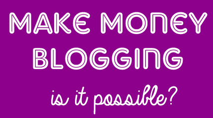 make money from blogging